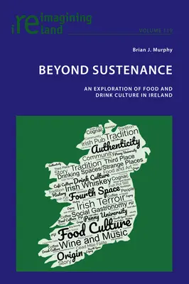 Beyond Sustenance: Eksploracja kultury jedzenia i picia w Irlandii - Beyond Sustenance: An Exploration of Food and Drink Culture in Ireland