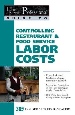 Kontrolowanie kosztów pracy w restauracjach i punktach gastronomicznych - Controlling Restaurant & Food Service Labor Costs