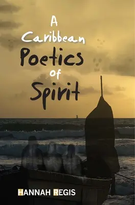 Karaibska poetyka ducha - A Caribbean Poetics of Spirit