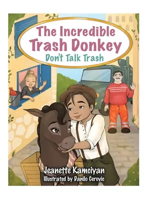 The Incredible Trash Donkey: Nie gadaj głupot - The Incredible Trash Donkey: Don't Talk Trash