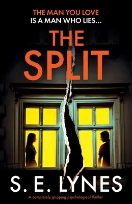 The Split: Trzymający w napięciu thriller psychologiczny - The Split: A completely gripping psychological thriller