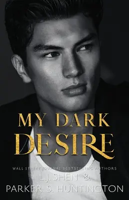 Moje mroczne pragnienie: romans od wroga do kochanka - My Dark Desire: An Enemies-to-Lovers Romance