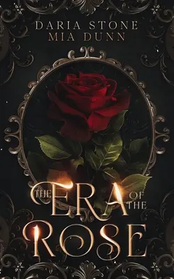 Era róży - The Era of the Rose