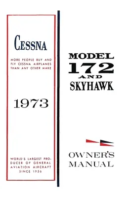 Instrukcja obsługi samolotu Cessna 1973 Model 172 i Skyhawk - Cessna 1973 Model 172 and Skyhawk Owner's Manual