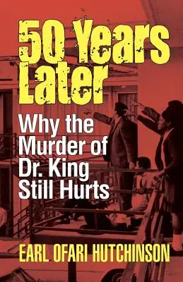 50 lat później: Dlaczego zabójstwo doktora Kinga wciąż boli? - 50 Years Later: Why the Murder of Dr. King Still Hurts