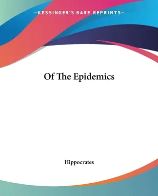 Epidemie - Of The Epidemics
