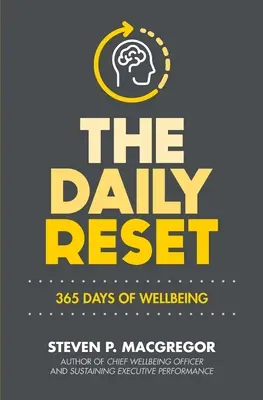 The Daily Reset: 365 dni dobrego samopoczucia - The Daily Reset: 365 Days of Wellbeing