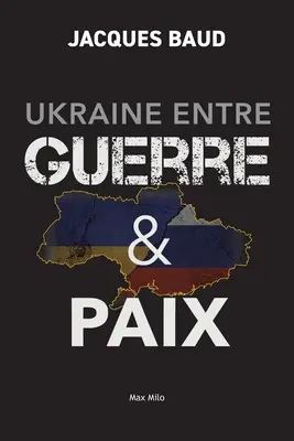 Ukraina między wojną a pokojem - Ukraine entre guerre et paix