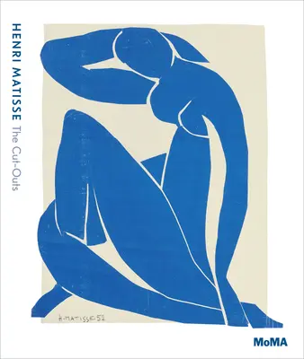 Henri Matisse: Wycinanki - Henri Matisse: The Cut-Outs