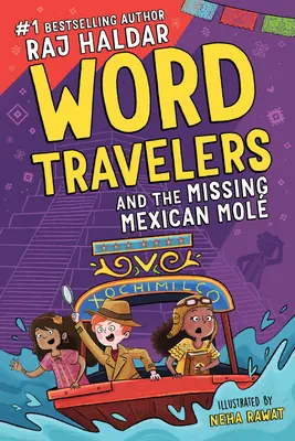 Word Travelers i zaginiony meksykański Mol - Word Travelers and the Missing Mexican Mol