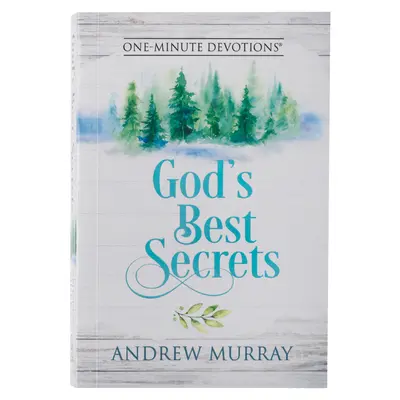 Jednominutowe nabożeństwa: najlepsze sekrety Boga - One-Minute Devotions God's Best Secrets