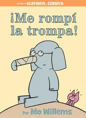 Me Romp La Trompa!