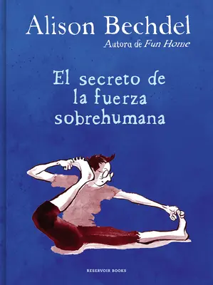 El Secreto de la Fuerza Sobrehumana / Sekret nadludzkiej siły - El Secreto de la Fuerza Sobrehumana / The Secret of Superhuman Strength