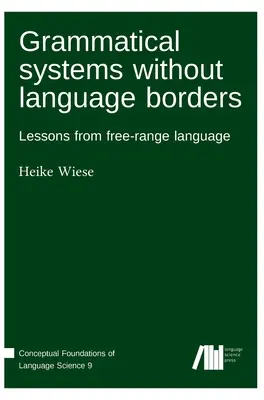 Systemy gramatyczne bez granic językowych - Grammatical systems without language borders