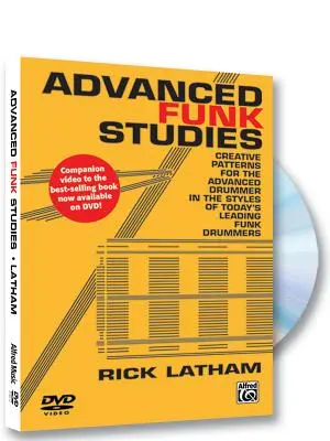 Advanced Funk Studies: Kreatywne wzory dla zaawansowanych perkusistów w stylach czołowych współczesnych perkusistów funkowych, DVD - Advanced Funk Studies: Creative Patterns for the Advanced Drummer in the Styles of Today's Leading Funk Drummers, DVD