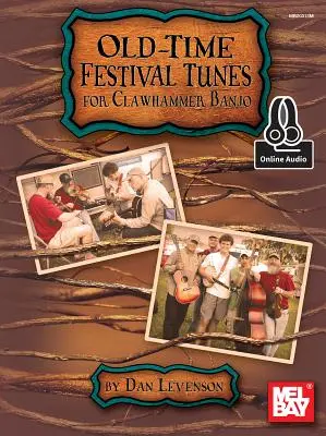 Dawne melodie festiwalowe na clawhammer banjo - Old-Time Festival Tunes for Clawhammer Banjo