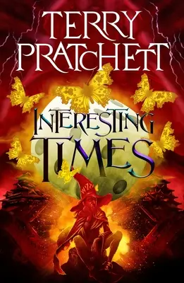 Ciekawe czasy: Powieść ze Świata Dysku - Interesting Times: A Discworld Novel