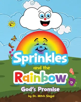 Sprinkles and the Rainbow - Boża obietnica - Sprinkles and the Rainbow- God's Promise