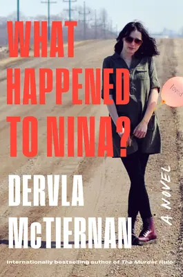 Co się stało z Niną? Thriller - What Happened to Nina?: A Thriller