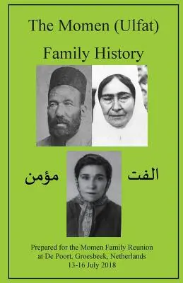 Historia rodziny Momen (Ulfat) - The Momen (Ulfat) Family History