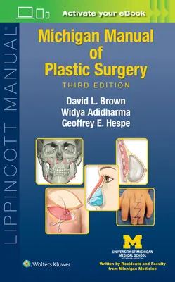 Podręcznik chirurgii plastycznej Michigan - Michigan Manual of Plastic Surgery