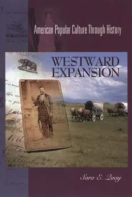 Ekspansja na zachód - Westward Expansion