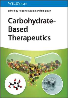 Terapie oparte na węglowodanach - Carbohydrate-Based Therapeutics