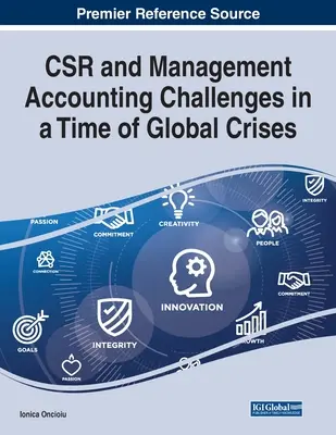Wyzwania CSR i rachunkowości zarządczej w czasach globalnego kryzysu - CSR and Management Accounting Challenges in a Time of Global Crises