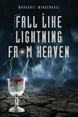 Jak grom z jasnego nieba - Fall Like Lightning from Heaven