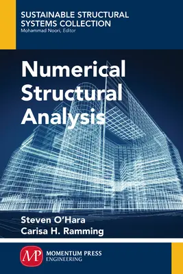 Numeryczna analiza strukturalna - Numerical Structural Analysis