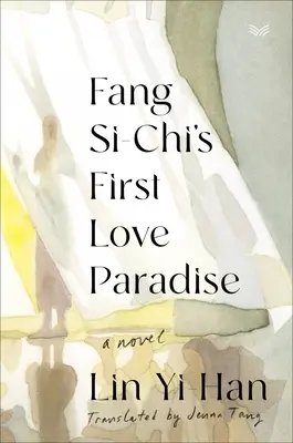 Raj pierwszej miłości Fang Si-Chi - Fang Si-Chi's First Love Paradise