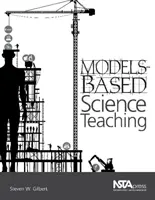 Nauczanie przedmiotów ścisłych oparte na modelach - Models-Based Science Teaching