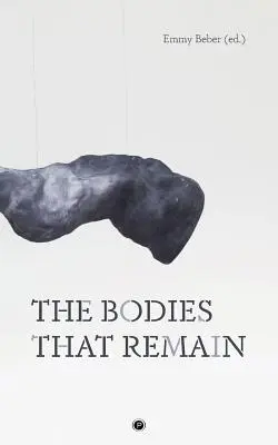 Ciała, które pozostały - The Bodies That Remain