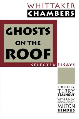 Duchy na dachu: Wybrana publicystyka - Ghosts on the Roof: Selected Journalism