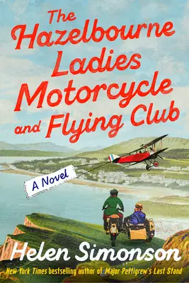 Hazelbourne Ladies Motorcycle and Flying Club (Klub motocyklowy i latający Hazelbourne) - The Hazelbourne Ladies Motorcycle and Flying Club