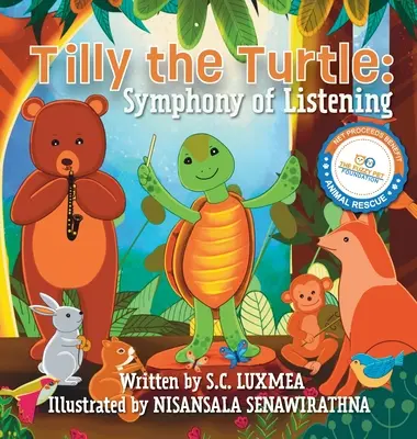 Tilly the Turtle: Symfonia słuchania - Tilly the Turtle: Symphony of Listening