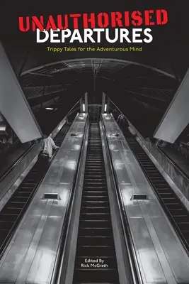 Nieautoryzowane wyjazdy - Unauthorised Departures