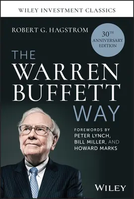 The Warren Buffett Way, 30th Anniversary Edition (Sposób na Warrena Buffetta) - The Warren Buffett Way, 30th Anniversary Edition