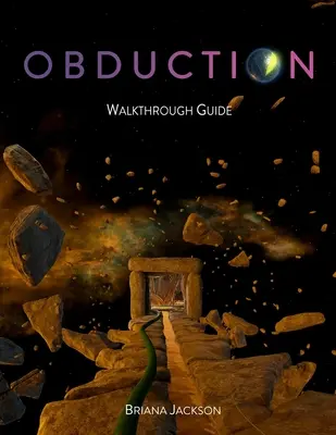 Przewodnik po grze Obduction - Obduction Walkthrough Guide