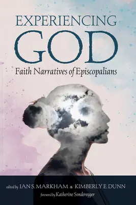 Doświadczanie Boga: Narracje episkopalne na temat wiary - Experiencing God: Faith Narratives of Episcopalians