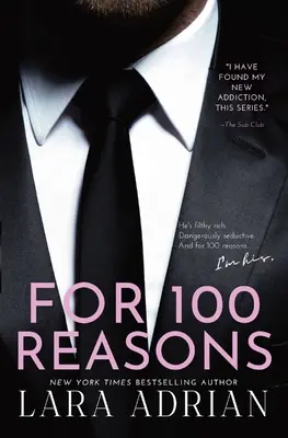 For 100 Reasons: A Steamy Billionaire Romance