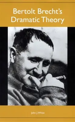 Teoria dramatu Bertolta Brechta - Bertolt Brecht's Dramatic Theory