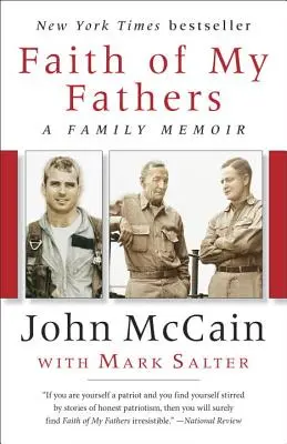 Wiara moich ojców: Wspomnienie rodzinne - Faith of My Fathers: A Family Memoir