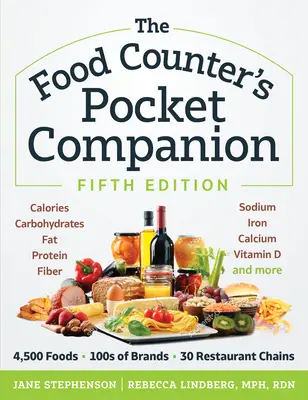 The Food Counter's Pocket Companion, Fifth Edition: Kalorie, węglowodany, białko, tłuszcze, błonnik, cukier, sód, żelazo, wapń, potas i witaminy. - The Food Counter's Pocket Companion, Fifth Edition: Calories, Carbohydrates, Protein, Fats, Fiber, Sugar, Sodium, Iron, Calcium, Potassium, and Vitami