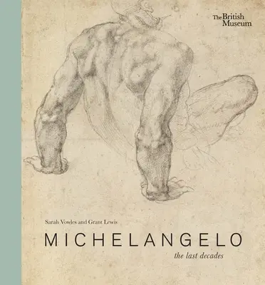 Michał Anioł: Ostatnie dekady - Michelangelo: The Last Decades
