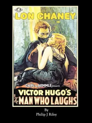 LON CHANEY JAKO CZŁOWIEK, KTÓRY ŚMIEJE SIĘ - alternatywna historia klasycznych filmowych potworów - LON CHANEY AS THE MAN WHO LAUGHS - An Alternate History for Classic Film Monsters