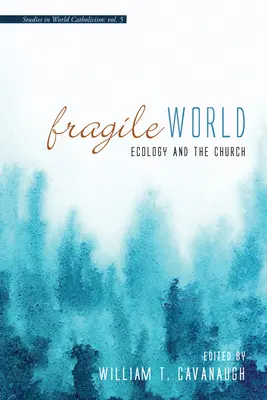 Kruchy świat - Fragile World