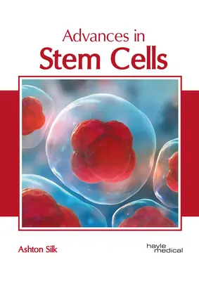 Postępy w dziedzinie komórek macierzystych - Advances in Stem Cells