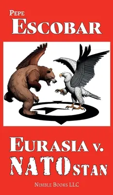 Eurazja kontra NATOstan - Eurasia v. NATOstan