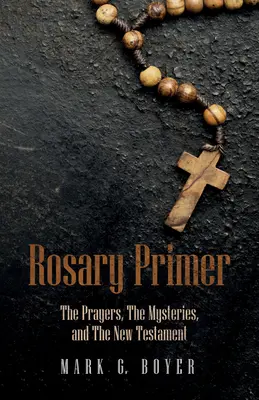 Elementarz różańcowy - Rosary Primer